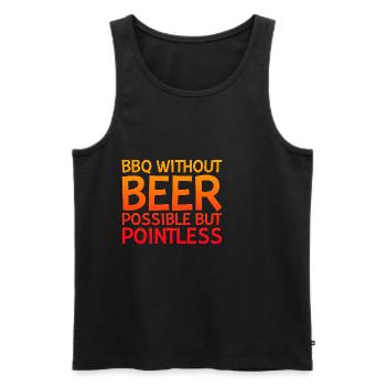 Barbecue sans bière, possible mais inutile - Débardeur bio Premium Homme - noir - Devant - Michal (187cm)