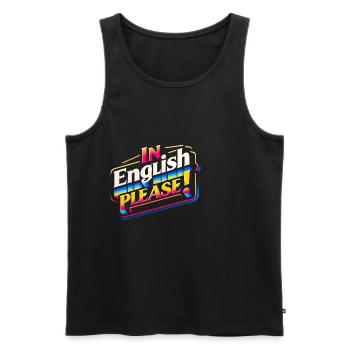 In English Please! 11 - Männer Premium Bio Tank Top - Schwarz - Vorne - AI Model Male 178 light (178cm)