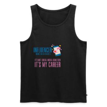 Influencer, It's Not Social Media Addiction 4 - Men's Premium Organic Tank Top - black - Front - AI Model Male 178 light (178cm)