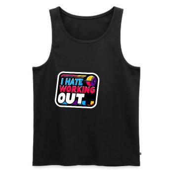 I Hate Working Out 8 - Men's Premium Organic Tank Top - black - Front - Michal (187cm)