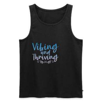 Vibing And Thriving 4 - Männer Premium Bio Tank Top - Schwarz - Vorne - Michal (187cm)