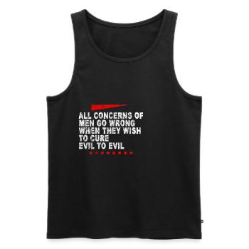 When They Wish To Cure Evil With Evil 3 - Men's Premium Organic Tank Top - black - Front - Michal (187cm)