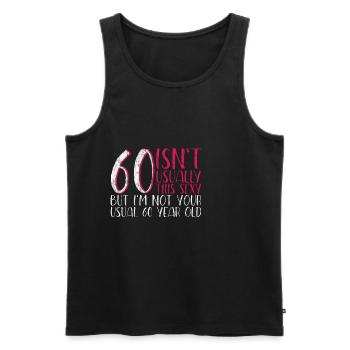 60 Isn't Usually This Sexy 3 - Men's Premium Organic Tank Top - black - Front - Michal (187cm)