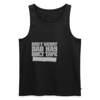 Don't Worry Dad Has Duct Tape 2 - Men's Premium Organic Tank Top - black - Front - Michal (187cm)