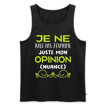 Je ne râle pas je m'exprime (nuance) - Débardeur bio Premium Homme - noir - Devant - Michal (187cm)