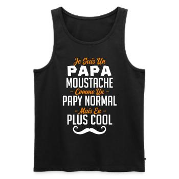 Je suis un papa moustachu carrément plus cool - Débardeur bio Premium Homme - noir - Devant - Michal (187cm)