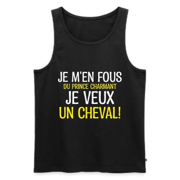 Je m'en fous du prince charmant je veux un cheval - Débardeur bio Premium Homme - noir - Devant - Michal (187cm)