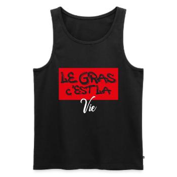 le gras c est la vie - Débardeur bio Premium Homme - noir - Devant - Michal (187cm)