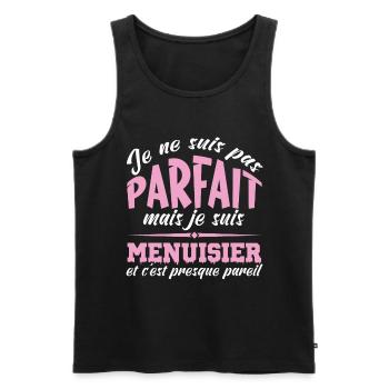 Je ne suis pas parfait mais je suis Menuisier - Débardeur bio Premium Homme - noir - Devant - Michal (187cm)