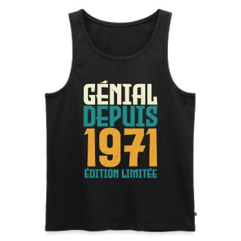 génial depuis 1971 - né en 1971 - anniversaire - Débardeur bio Premium Homme - noir - Devant - Michal (187cm)