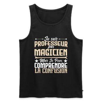Je suis professeur pas magicien. - Débardeur bio Premium Homme - noir - Devant - Michal (187cm)