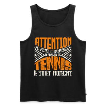Avertissement, tennis à tout moment. - Débardeur bio Premium Homme - noir - Devant - Michal (187cm)