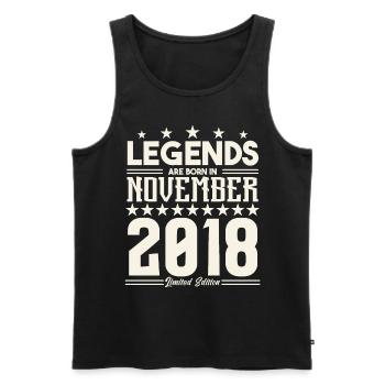Legends Are Born In November 2018.Gift anniversary - Men's Premium Organic Tank Top - black - Front - Michal (187cm)