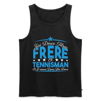 J'ai deux titres frère et Tennisman. Cadeau frère. - Débardeur bio Premium Homme - noir - Devant - AI Model Male 178 light (178cm)