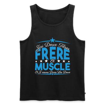 J'ai deux titres frère et Muscle. Cadeau frère. - Débardeur bio Premium Homme - noir - Devant - Michal (187cm)