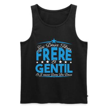 J'ai deux titres frère et Gentil. Cadeau frère. - Débardeur bio Premium Homme - noir - Devant - Michal (187cm)