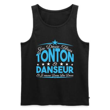J'ai deux titres tonton et Danseur. Cadeau tonton. - Débardeur bio Premium Homme - noir - Devant - Michal (187cm)