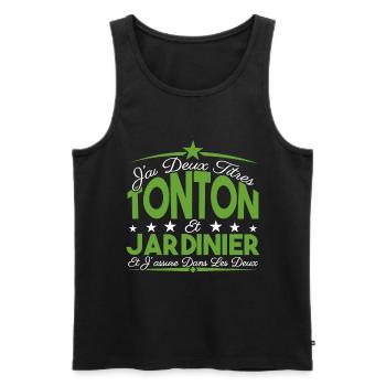 J'ai deux titres tonton et Jardinier Cadeau tonton - Débardeur bio Premium Homme - noir - Devant - Michal (187cm)