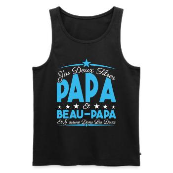 J'ai deux titres Papa et Beau papa, Cadeau Papa. - Débardeur bio Premium Homme - noir - Devant - Michal (187cm)