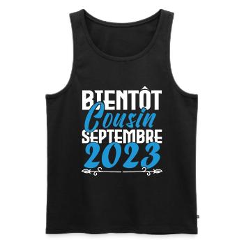 Annonce grossesse. bientôt Cousin Septembre 2023. - Débardeur bio Premium Homme - noir - Devant - Michal (187cm)