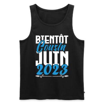 Cadeau Annonce grossesse bientôt Cousin Juin 2023. - Débardeur bio Premium Homme - noir - Devant - Michal (187cm)