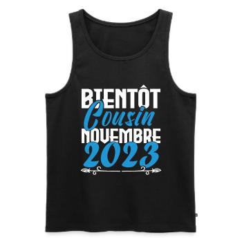 Annonce grossesse. bientôt Cousin Novembre 2023. - Débardeur bio Premium Homme - noir - Devant - Michal (187cm)
