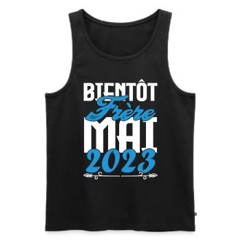 Cadeau Annonce grossesse. bientôt Frère Mai 2023. - Débardeur bio Premium Homme - noir - Devant - Michal (187cm)