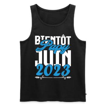 Cadeau Annonce grossesse bientôt Papy Juin 2023. - Débardeur bio Premium Homme - noir - Devant - Michal (187cm)