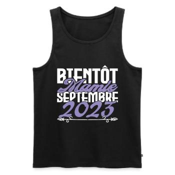 Annonce grossesse. bientôt Mamie Septembre 2023. - Débardeur bio Premium Homme - noir - Devant - Michal (187cm)