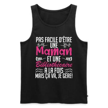 pas facile d'être une maman et une Bibliothécaire. - Débardeur bio Premium Homme - noir - Devant - Michal (187cm)