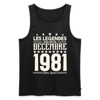 Les Légendes Sont Nés En Décembre 1981, Cadeau. - Débardeur bio Premium Homme - noir - Devant - Michal (187cm)