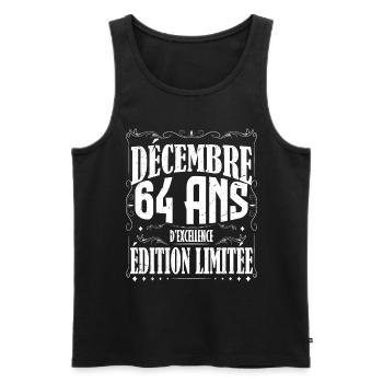 meilleur Cadeau d'anniversaire, Décembre 64 Ans. - Débardeur bio Premium Homme - noir - Devant - Michal (187cm)