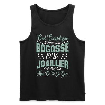 c'est compliqué d'être un Bogosse et un Joaillier. - Débardeur bio Premium Homme - noir - Devant - Michal (187cm)