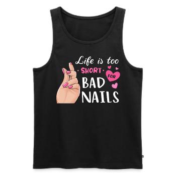 La vie est trop courte pour les mauvais ongles - Débardeur bio Premium Homme - noir - Devant - Michal (187cm)