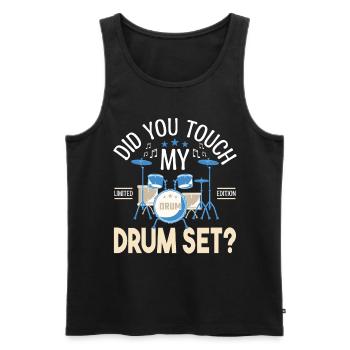 Did you touch my Drum set, Drummer Gift Drums - Men's Premium Organic Tank Top - black - Front - Michal (187cm)