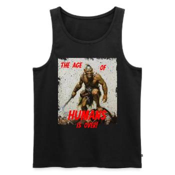 Ork Orc the age of humans is over - Männer Premium Bio Tank Top - Schwarz - Vorne - Michal (187cm)