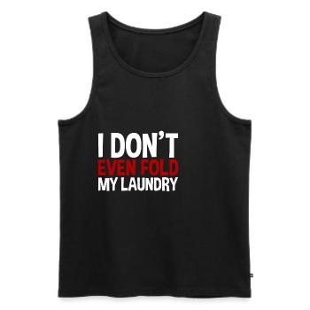 Je ne plie même pas mon linge - Débardeur bio Premium Homme - noir - Devant - Michal (187cm)
