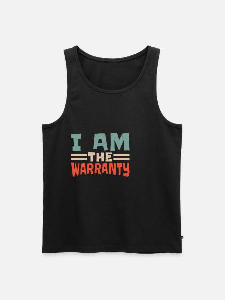 I Am The Warranty 19 - Men's Premium Organic Tank Top - black