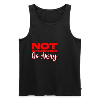 Not Interested Go Away 2 - Männer Premium Bio Tank Top - Schwarz - Vorne - AI Model Male 178 light (178cm)