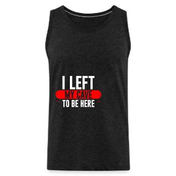 I Left My Cave To Be Here 2 - Männer Premium Bio Tank Top - Anthrazit - Vorne - Alexander (188cm)