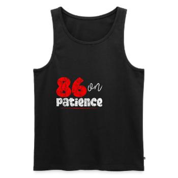 86 Sur la patience 3 - Débardeur bio Premium Homme - noir - Devant - Michal (187cm)
