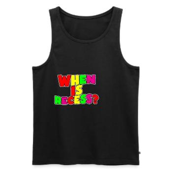 When Is Recess - Männer Premium Bio Tank Top - Schwarz - Vorne - Michal (187cm)
