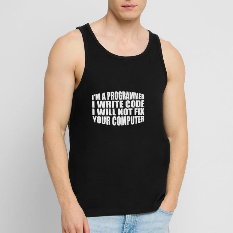 I'm A Programmer I Will Not Fix Your Computer 4 Men's Premium Organic Tank Top