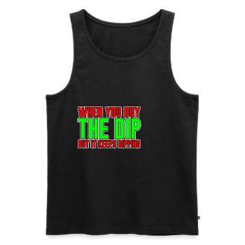 When You Buy The Dip But It Keeps Dipping - Men's Premium Organic Tank Top - black - Front - AI Model Male 178 light (178cm)