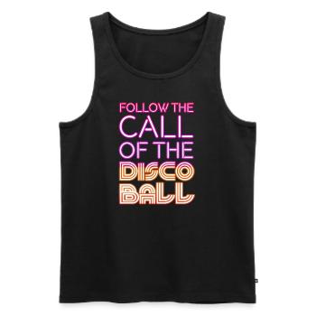 Follow the call of the discoball Disco Fever Dance - Men's Premium Organic Tank Top - black - Front - AI Model Male 178 light (178cm)