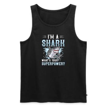 I'm a shark, what's your superpower? - Männer Premium Bio Tank Top - Schwarz - Vorne - Michal (187cm)
