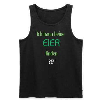 Ich kann keine Eier finden - Männer Premium Bio Tank Top - Schwarz - Vorne - AI Model Male 178 light (178cm)