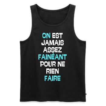 Mais jamais assez fainéant pour ne rien faire - Débardeur bio Premium Homme - noir - Devant - AI Model Male 178 light (178cm)