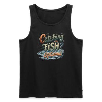 Attraper du poisson ? Optionnel! Chemise de pêche pêcheur - Débardeur bio Premium Homme - noir - Devant - Michal (187cm)