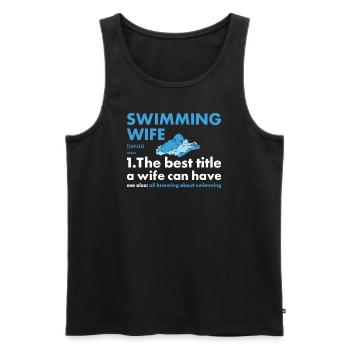 Sport Wife Swimming - Männer Premium Bio Tank Top - Schwarz - Vorne - Michal (187cm)